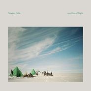 Penguin Cafe, Handfuls Of Night [Clear Vinyl] (LP)