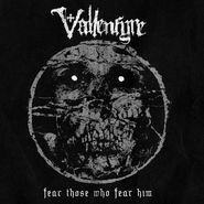 Vallenfyre, Fear Those Who Fear Him [Black Vinyl] (LP)