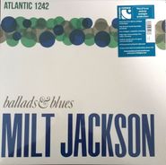 Milt Jackson, Ballads & Blues [Mono 180 Gram Vinyl] (LP)