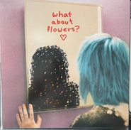 Snarls, What About Flowers (LP)