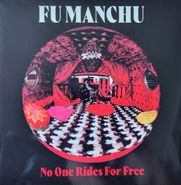 Fu Manchu, No One Rides For Free [Red & White Splatter Vinyl] (LP)