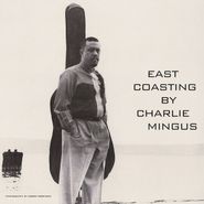 Charles Mingus, East Coasting [Clear Vinyl] (LP)