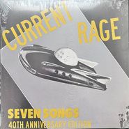 Current Rage, Seven Songs [40th Anniversary Expanded Edition] (LP)