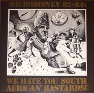 Microdisney, 82-84: We Hate You South African Bastards! [Clear Vinyl] (LP)