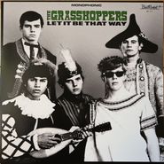 The Grasshoppers, Let It Be That Way [Green Vinyl] (LP)