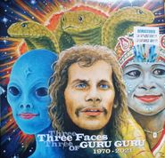 Guru Guru, Three Faces Of Guru Guru 1970 - 2021 [German Splatter Vinyl] (LP)