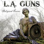 L.A. Guns, Hollywood Forever [Silver Vinyl] (LP)