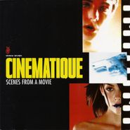 Various Artists, Cinematique: Scenes From A Movie (CD)