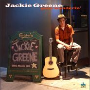 Jackie Greene, Gone Wanderin' [Clear Green Vinyl] (LP)