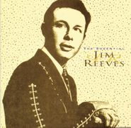 Jim Reeves, The Essential Jim Reeves (CD)