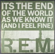 R.E.M., It's The End Of The World As We Know It And I Feel Fine [White Label Promo] (12")