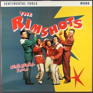 The Rimshots, Sentimental Fools [Mono UK Issue] (LP)