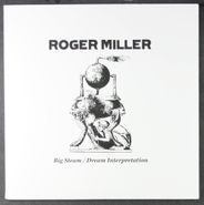 Roger Miller, Big Steam / Dream Interpretation (7")