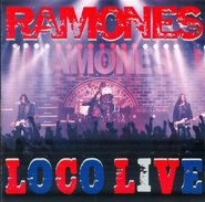 Ramones, Loco Live (CD)