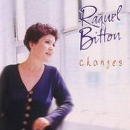 Raquel Bitton, Changes (CD)