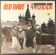 Various Artists, Red Wave: 4 Underground Bands From The USSR (LP)