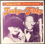 Richard & Willie, Funky And Filthy (LP)