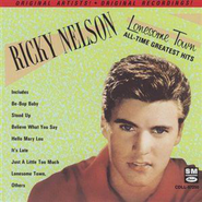 Rick Nelson, Lonesome Town - All Time Greatest Hits (CD)