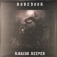 Robedoor, Rancor Keeper LP