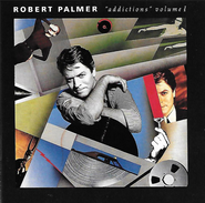 Robert Palmer, "Addictions" Volume 1 (CD)