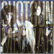 Shotgun Messiah, Shotgun Messiah [1989 French Pressing] (LP)