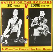 Sid Vicious, Sid v. Eddie: Battle Of The Rockers [UK Issue] (LP)