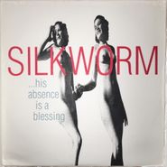 Silkworm, His Absence Is a Blessing EP (12")