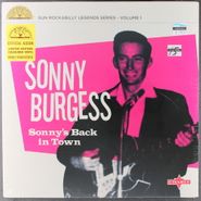 Sonny Burgess, Sonny's Back In Town [Remastered Color Vinyl] (10")