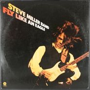 Steve Miller Band, Fly Like An Eagle [1976 Issue] (LP)