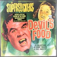 The Supersuckers, Devil's Food: A Collection Of Rare Treats And Evil Sweets [Glow In The Dark Vinyl] (LP)