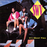 SWV, It's About Time (CD)