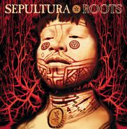Sepultura, Roots [25th Anniversary Edition] (CD)