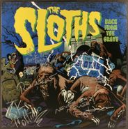 The Sloths, Back From The Grave [Signed Pink Marbled Vinyl] (LP)