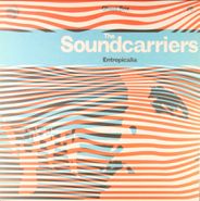 The Soundcarriers, Entropicalia [2014 UK Issue] (LP)