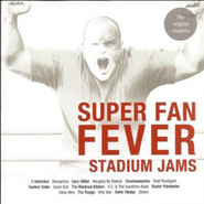Various Artists, Super Fan Fever:  Stadium Jams (CD)