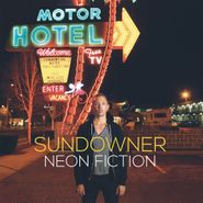 Sundowner, Neon Fiction (CD)