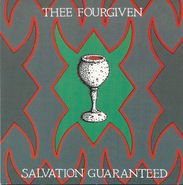 Thee Fourgiven, Salvation Guaranteed (CD)