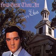 Elvis Presley, How Great Thou Art (CD)