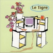 Le Tigre, From The Desk Of Mr. Lady (CD)