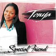 Tonya, Special Friend (CD)