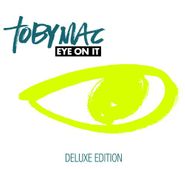 tobyMac, Eye On It [Deluxe Edition] (CD)