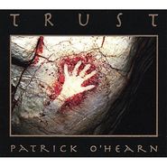 Patrick O'Hearn, Trust (CD)