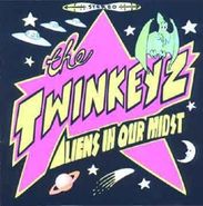 Twinkeyz, Aliens In Our Midst [Import] (CD)