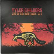 Tyler Childers, Live On Red Barn Radio I & II [Red Translucent with Black Smoke Vinyl] (LP)