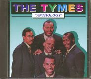 The Tymes, Anthology (CD)