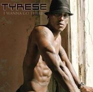 Tyrese, I Wanna Go There (CD)