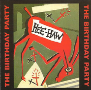 The Birthday Party, Hee-Haw (CD)
