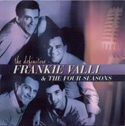 Frankie Valli, The Definitive Frankie Valli & Four Seasons (CD)