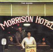 The Doors, Morrison Hotel [40th Anniversary Edition] (CD)