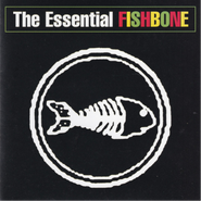 Fishbone, The Essential Fishbone (CD)